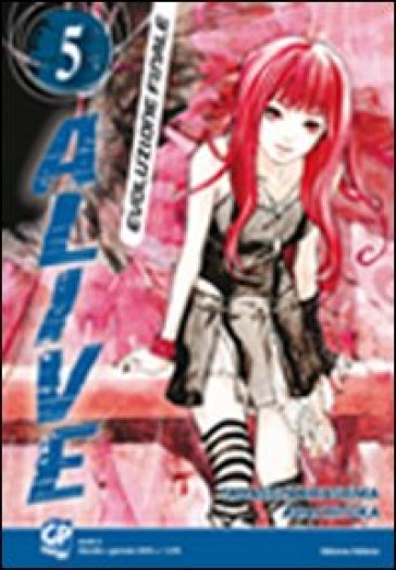 Alive. Evoluzione finale. Vol. 5