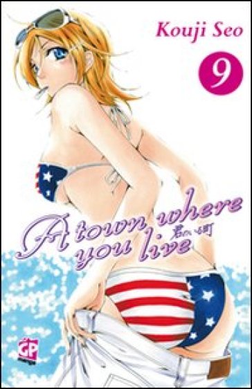 A town where you live. Vol. 9