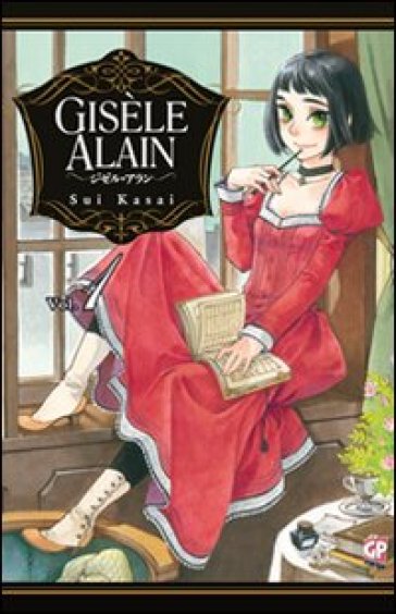 Gisèle Alain. Vol. 1