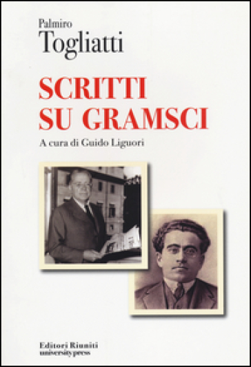 Scritti su Gramsci