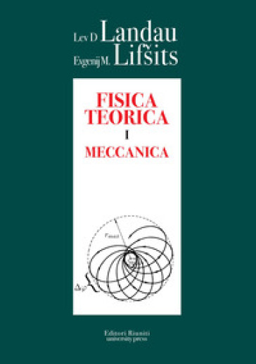 Fisica teorica. Vol. 1: Meccanica