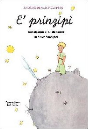 Prinzipì (Il Piccolo Principe In Romagnolo) (E')