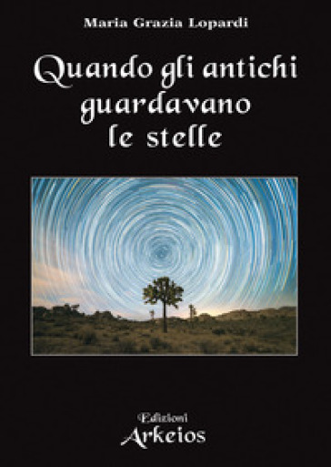 Quando Gli Antichi Guardavano Le Stelle-image