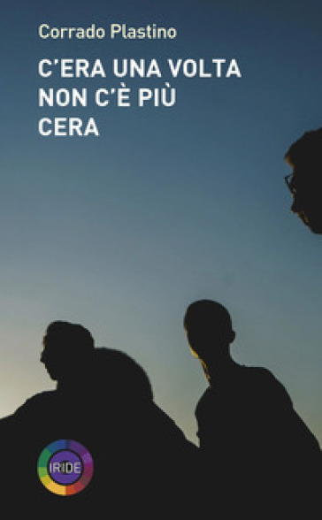 C'era Una Volta Non C'è Più Cera