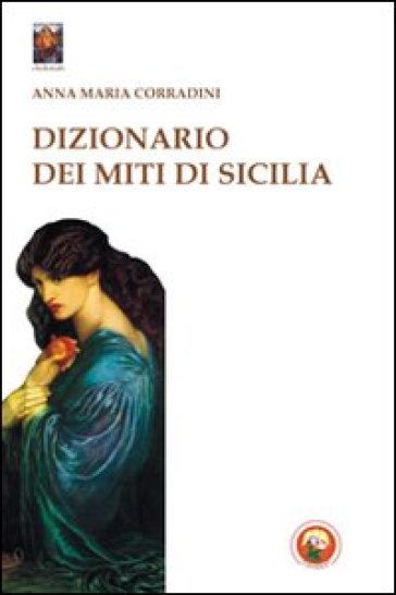 Dizionario Dei Miti Di Sicilia