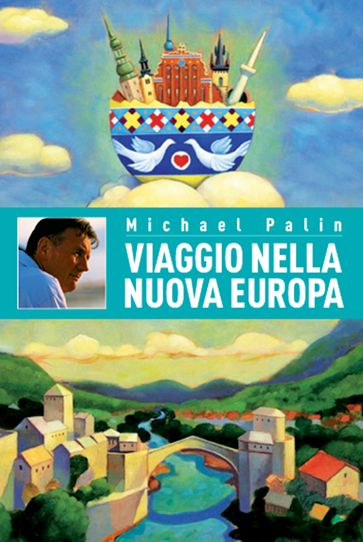 Viaggio nella Nuova Europa