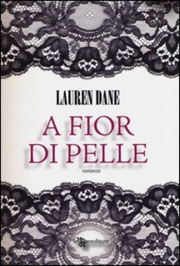 A fior di pelle