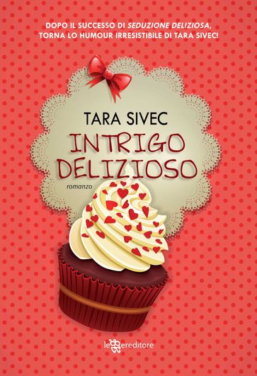 Intrigo delizioso