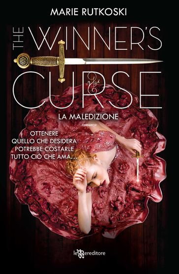 The Winner's Curse. La maledizione