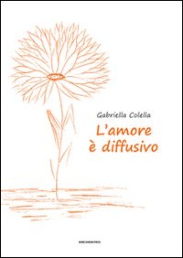 L'amore è Diffusivo