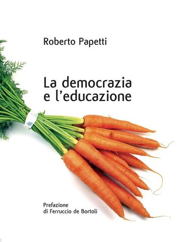 La democrazia e l'educazione