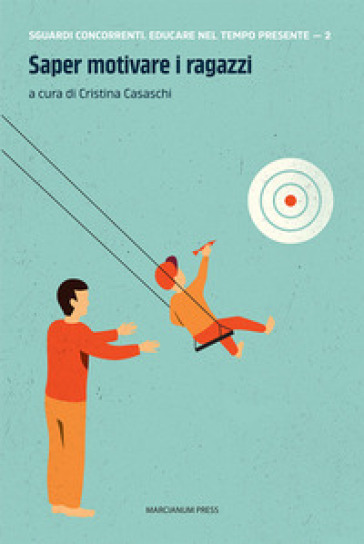 Saper Motivare I Ragazzi