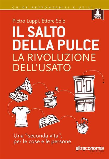 Il salto della pulce. La rivoluzione dell'usato