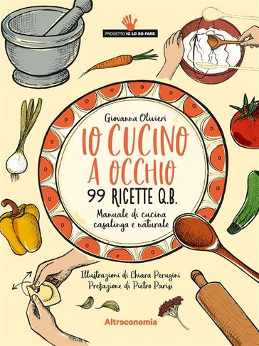 Io cucino a occhio