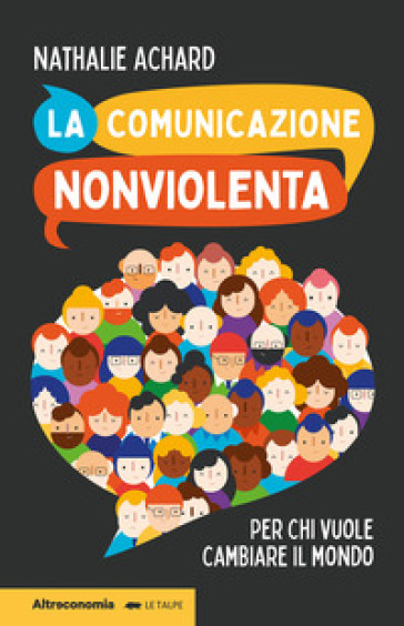 LA COMUNICAZIONE NONVIOLENTA. PER CHI VU