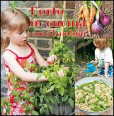 L'orto In Cucina Con I Bambini