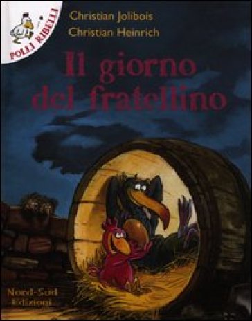 Il giorno del fratellino. Ediz. illustrata