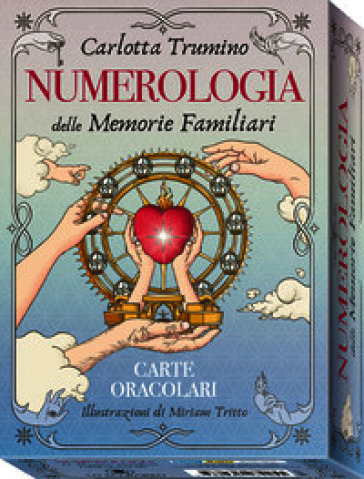 Numerologia delle memorie familiari. Carte oracolari