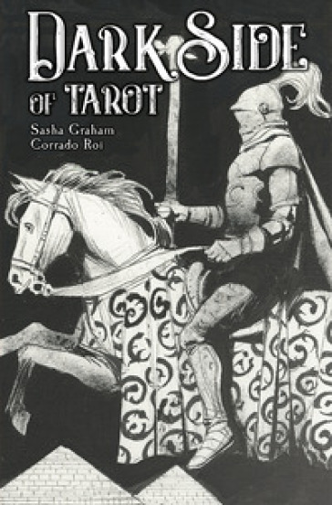 Dark side tarot. Ediz. multilingue