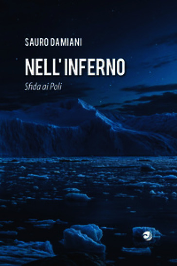 Nell'inferno. Sfida ai Poli