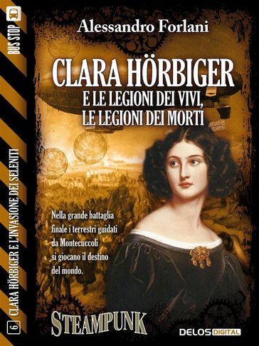 Clara Horbiger e le legioni dei vivi, le legioni dei morti
