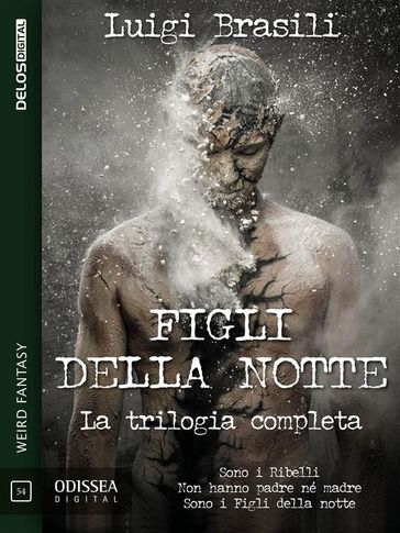 Figli della notte - La trilogia completa