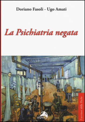La psichiatria negata