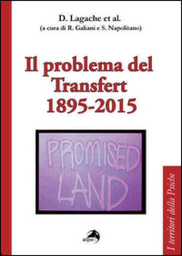 Il Problema Del Transfert 1895-2015