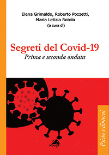 Verità E Segreti Del Covid-19. Le Ondate Della Pandemia-image