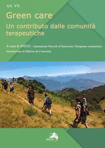 Green Care. Un Contributo Dalle Comunità Terapeutiche