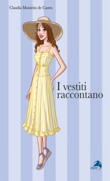 I Vestiti Raccontano