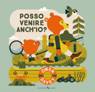 Posso Venire Anch'io? Ediz. A Colori