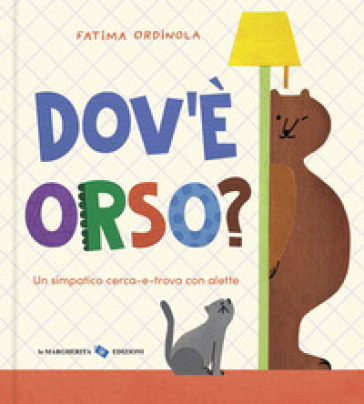 Dov'è orso? Ediz. a colori