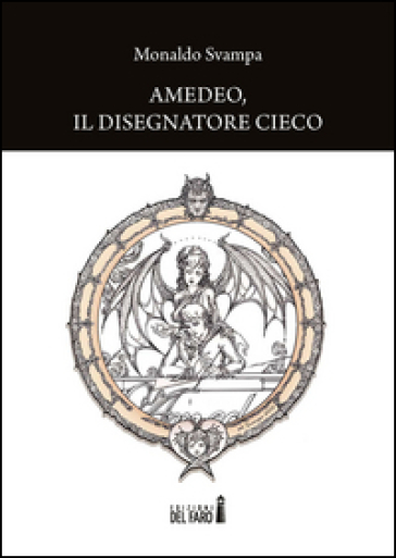 Amedeo... il disegnatore cieco