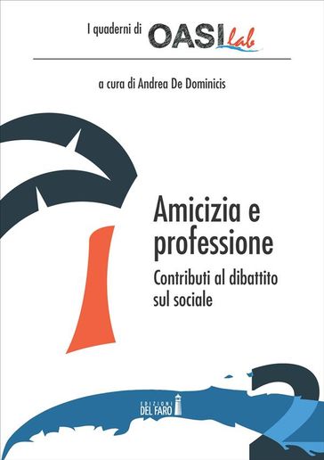 Amicizia e Professione.