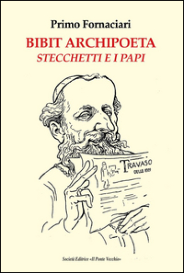 Bibit archipoeta. Stecchetti e i papi
