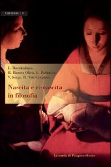 Nascita E Ri-Nascita In Filosofia