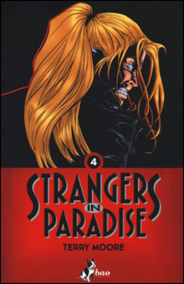 Strangers In Paradise. Vol. 4