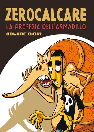 La Profezia dell'Armadillo