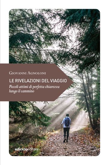 Le rivelazioni del viaggio