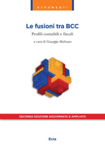Le Fusioni Tra Bcc. Profili Contabili E Fiscali