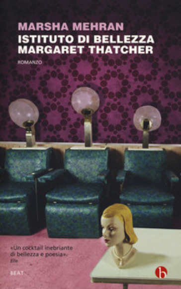 Istituto Di Bellezza Margaret Thatcher