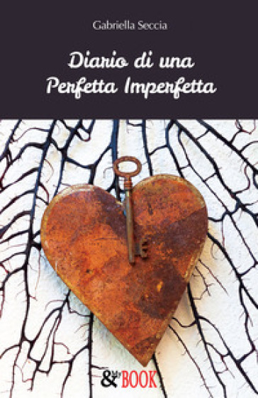 Diario Di Una Perfetta Imperfetta