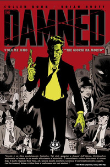 The damned. Vol. 1: Tre giorni da morto