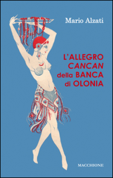 L'allegro Cancan Della Banca Di Olonia