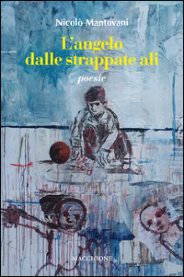 L'angelo dalle strappate ali