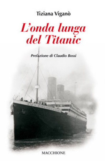 L'onda Lunga Del Titanic
