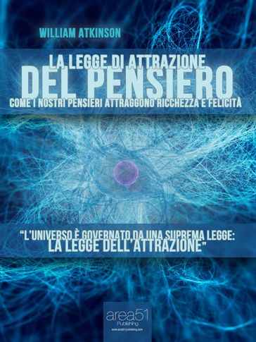 La Legge di Attrazione del pensiero