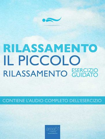 Rilassamento Il piccolo rilassamento