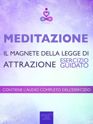 Meditazione Il magnete della Legge di Attrazione